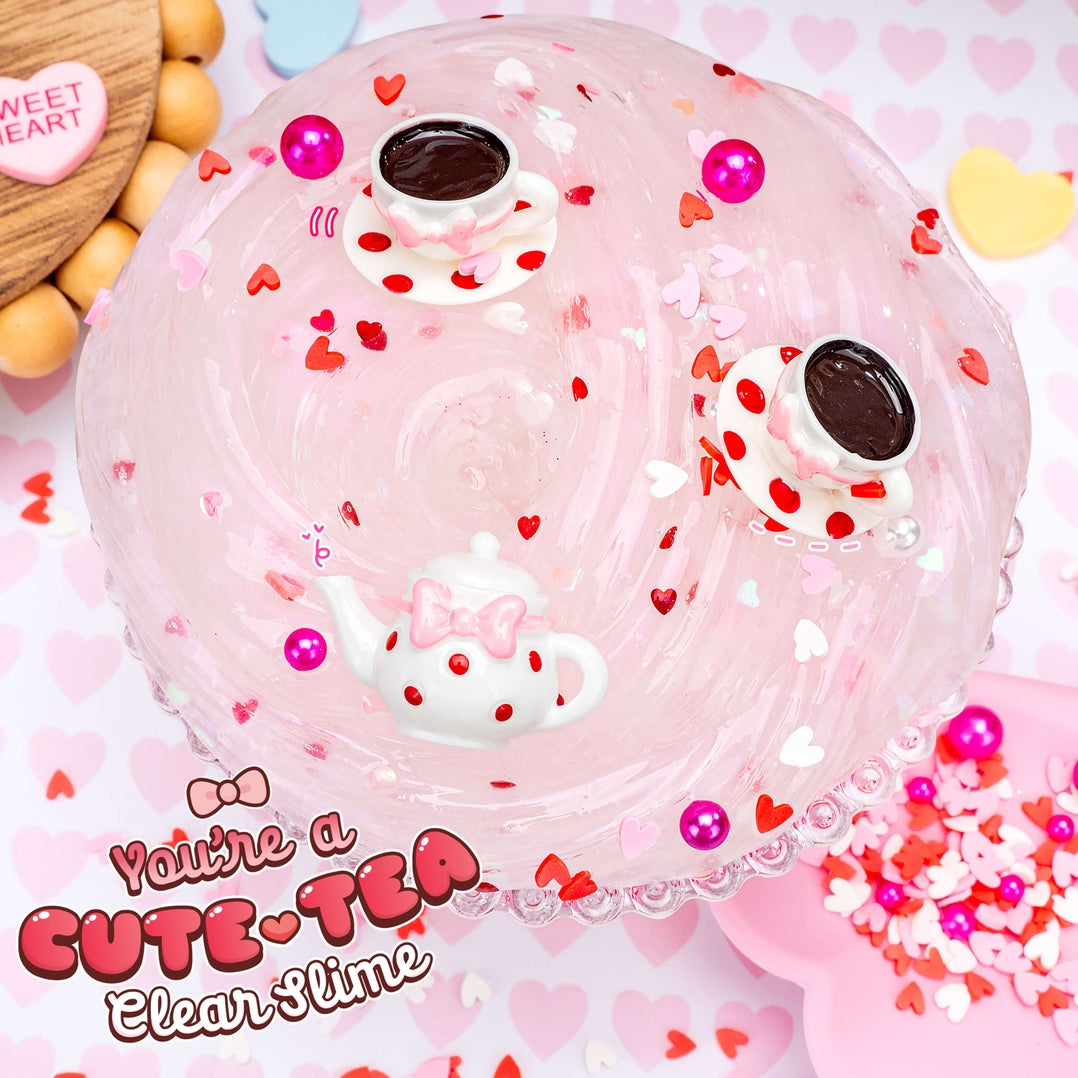 You're a Cute Tea Clear Kawaii Slime