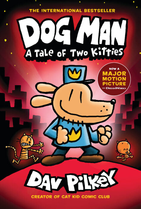 Dog Man : A Tale of Two Kitties