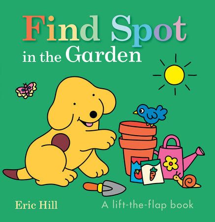Find Spot in the Garden Board Book