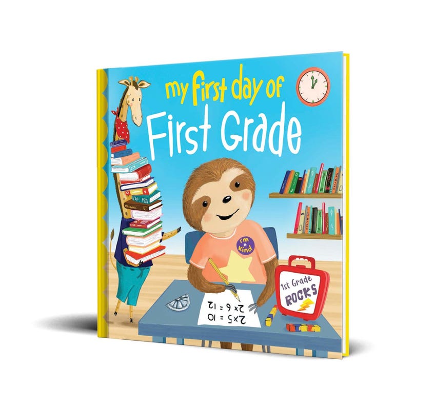 My First Day of First Grade