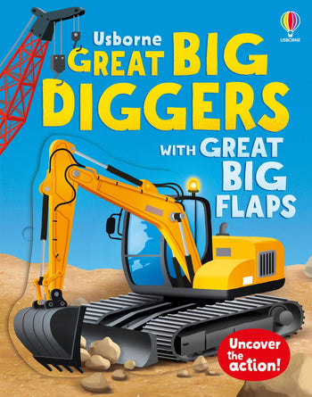 Usborne Great Big Diggers (With Great Big Flaps)