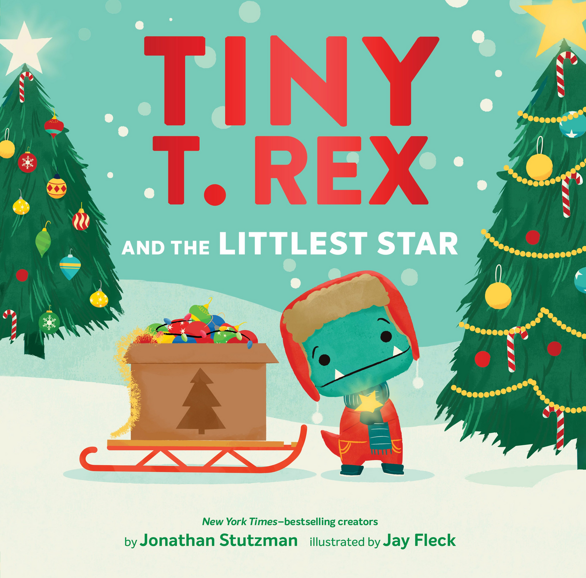 Tiny T. Rex and the Littlest Star Hardcover Book