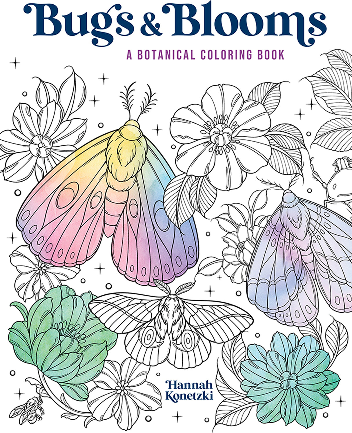 Bugs & Blooms: A Botanical Coloring Book