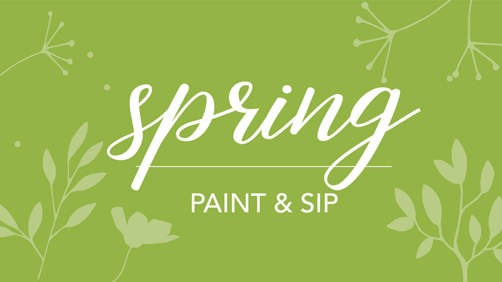 Spring Paint & Sip