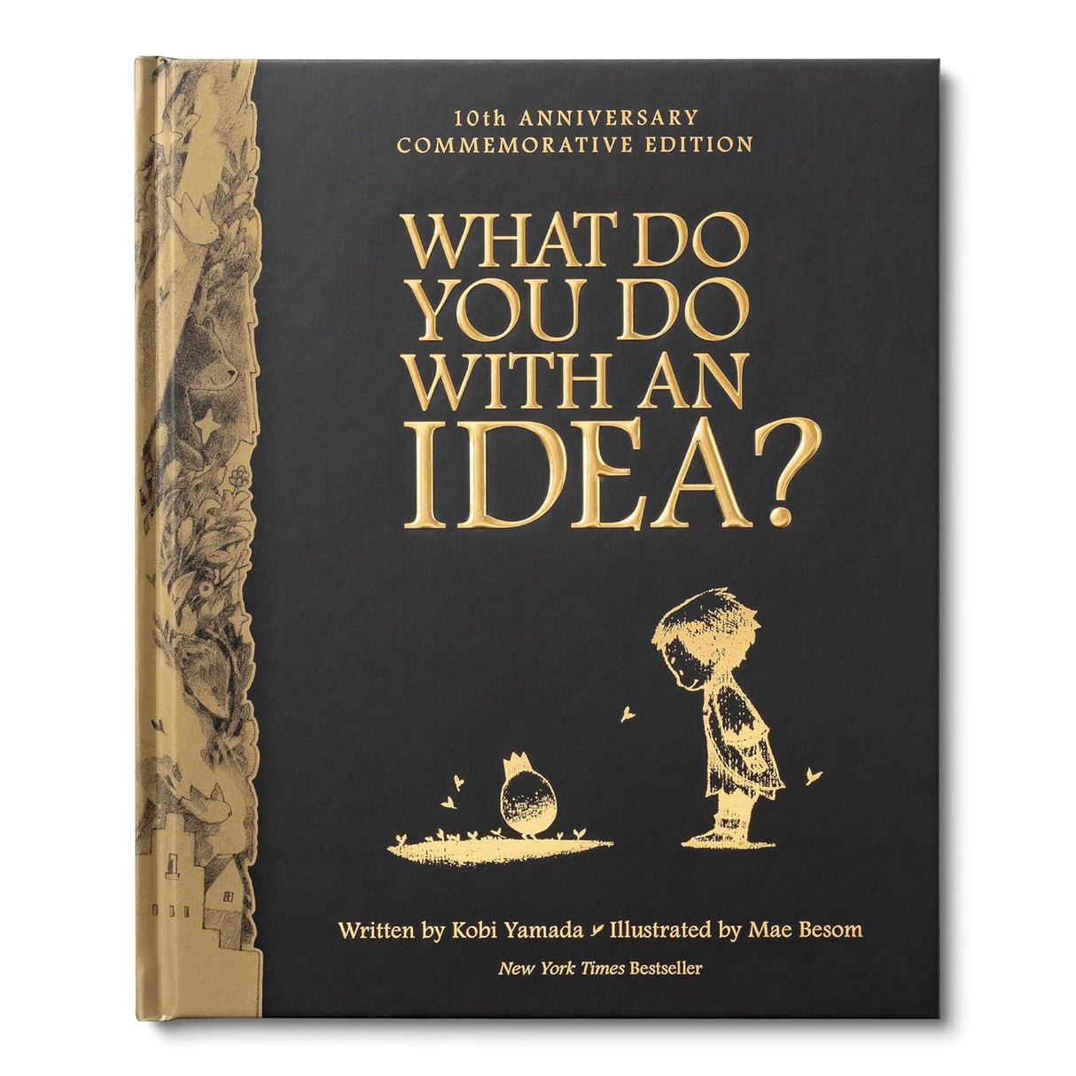 What Do You Do With An Idea - 10th Anniversary Edition