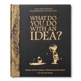What Do You Do With An Idea - 10th Anniversary Edition