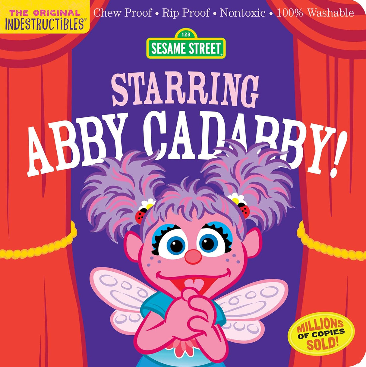 Sesame Street: Starring Abby Cadabby Indestructibles Book