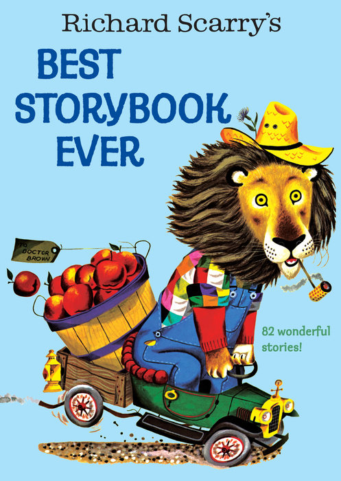 R. Scarry Best Storybook Ever