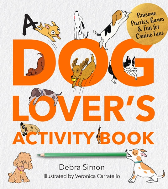 A Dog Lover Activity Book