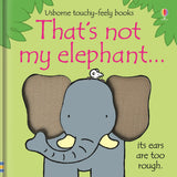 Usborne That's Not My Elephant