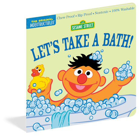 Sesame Street: Let's Take a Bath! Indestructibles Book