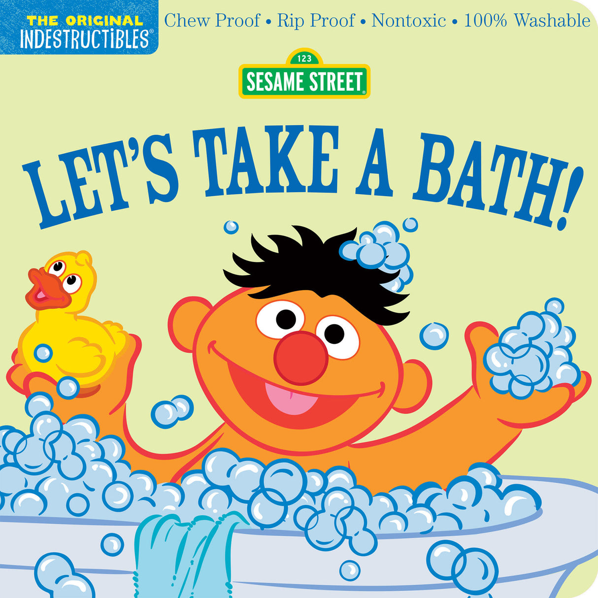 Sesame Street: Let's Take a Bath! Indestructibles Book