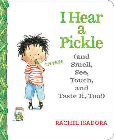I Hear a Pickle Board Book
