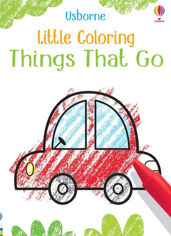 Usborne Little Coloring Things That Go