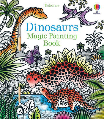 Usborne Dinosaurs Magic Painting Book