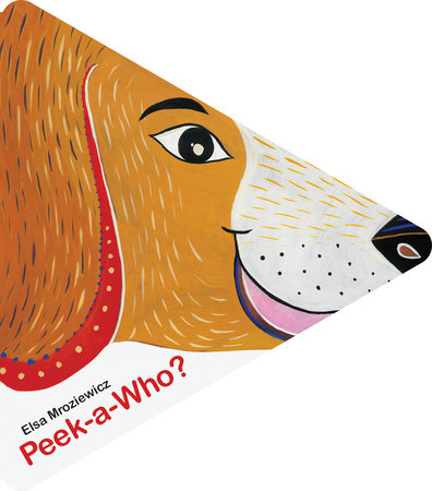 Peek-A-Who? Board Book