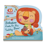 Bababoo Looks for His Teddy Bear Board book