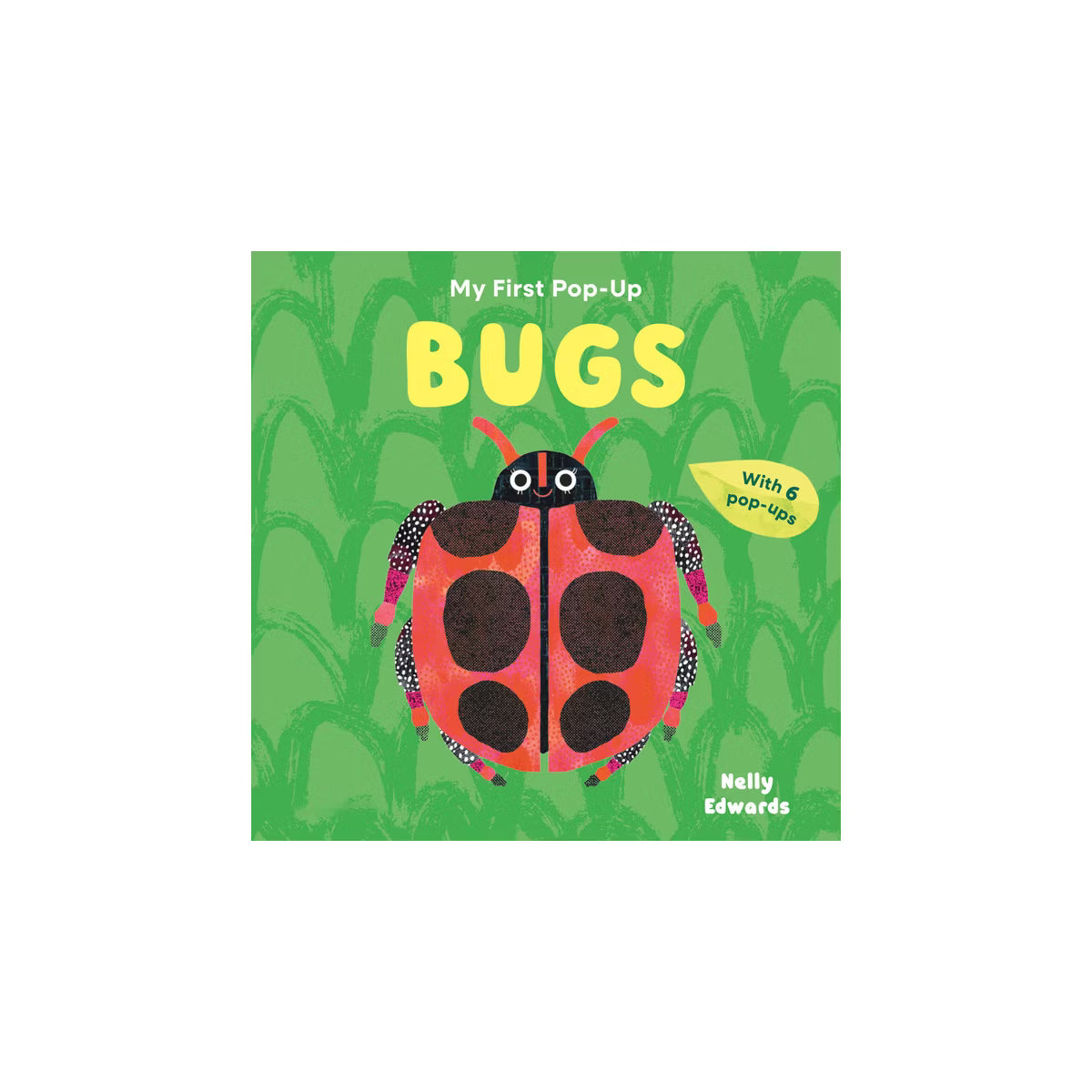 My First Pop-Up: Bugs