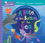 Barefoot Baby-Proof: A  Hole in the Bottom of the Sea
