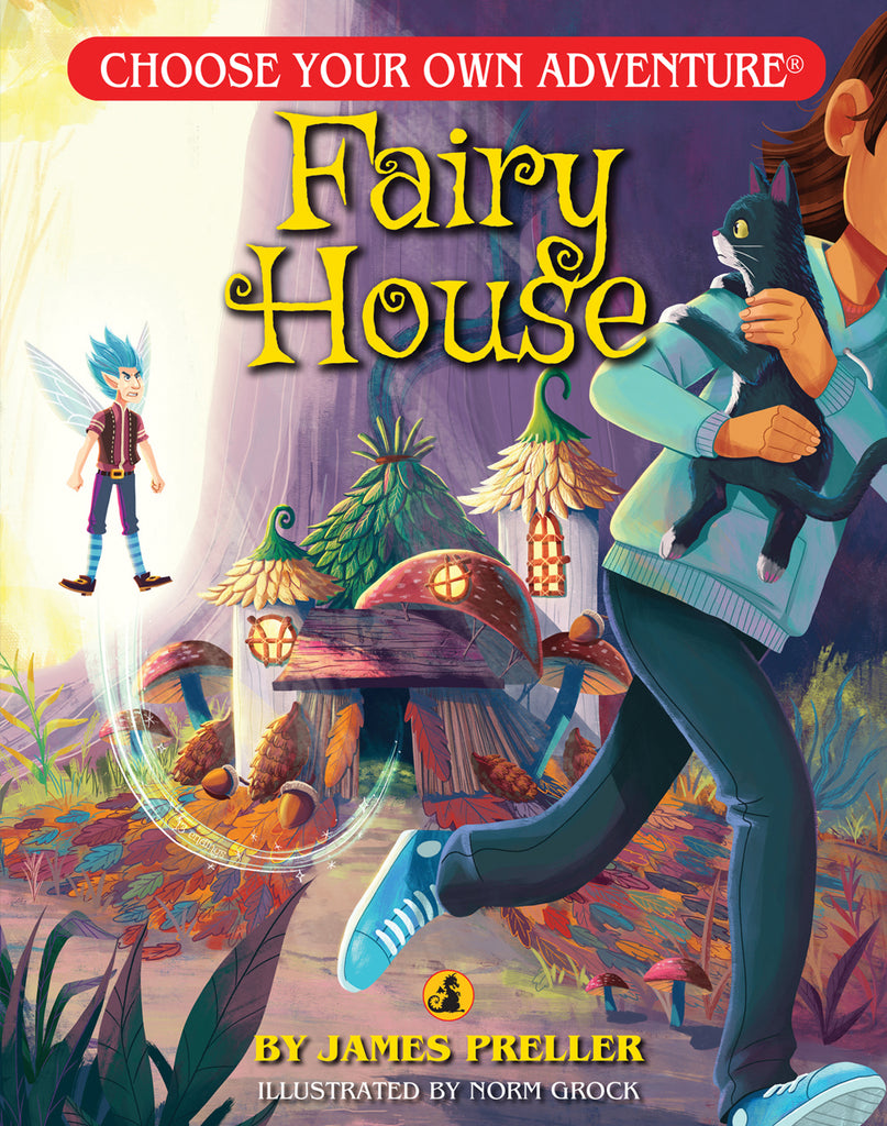 Fairy House (Choose Your Own Adventure)
