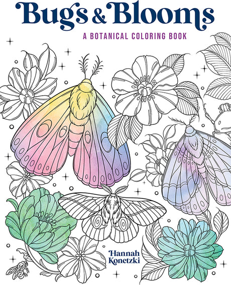 Bugs & Blooms: A Botanical Coloring Book