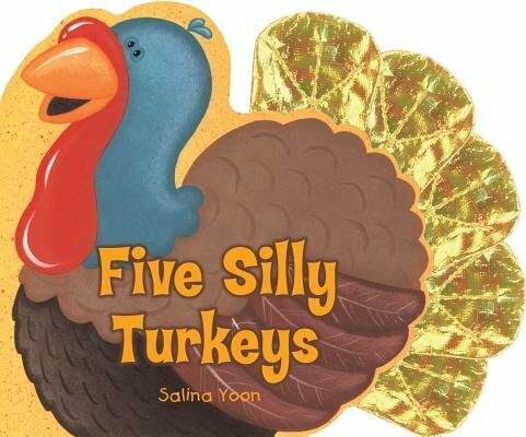 Five Silly Turkeys