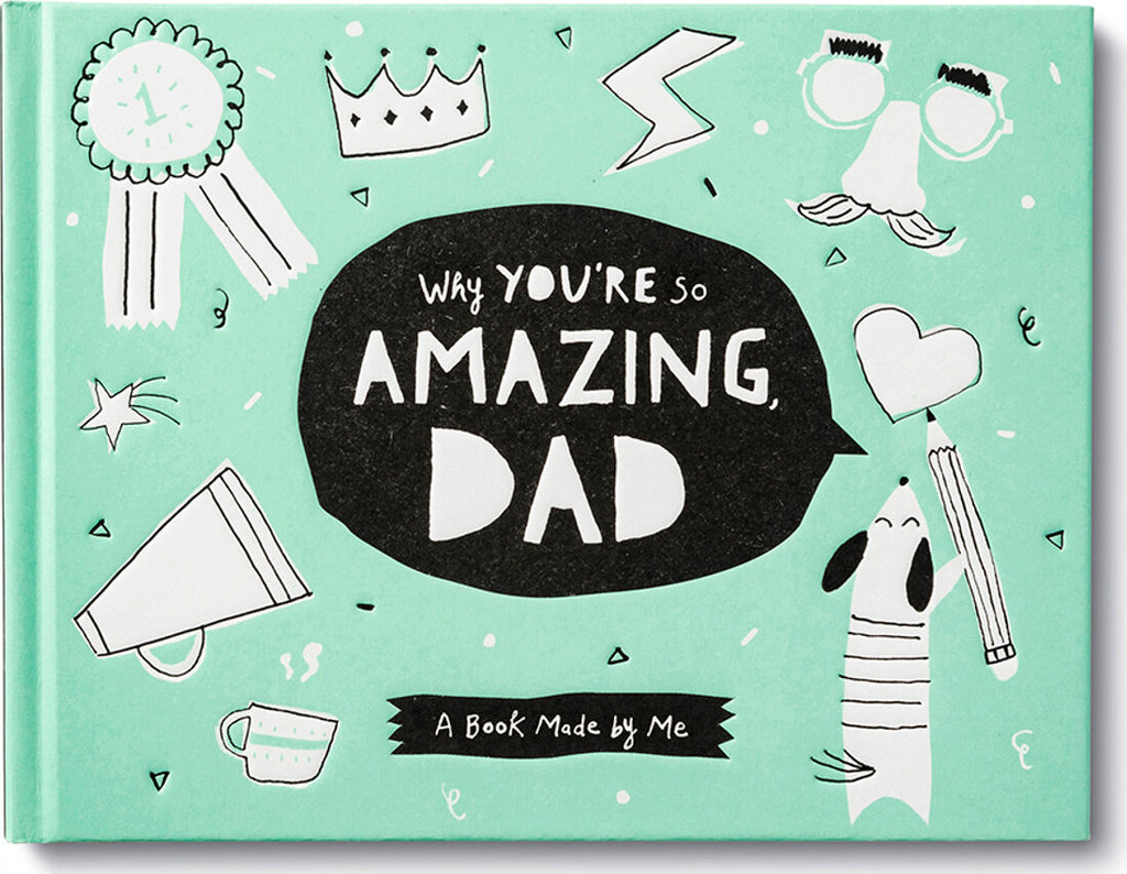Activity Book - Why You're So Amazing Dad