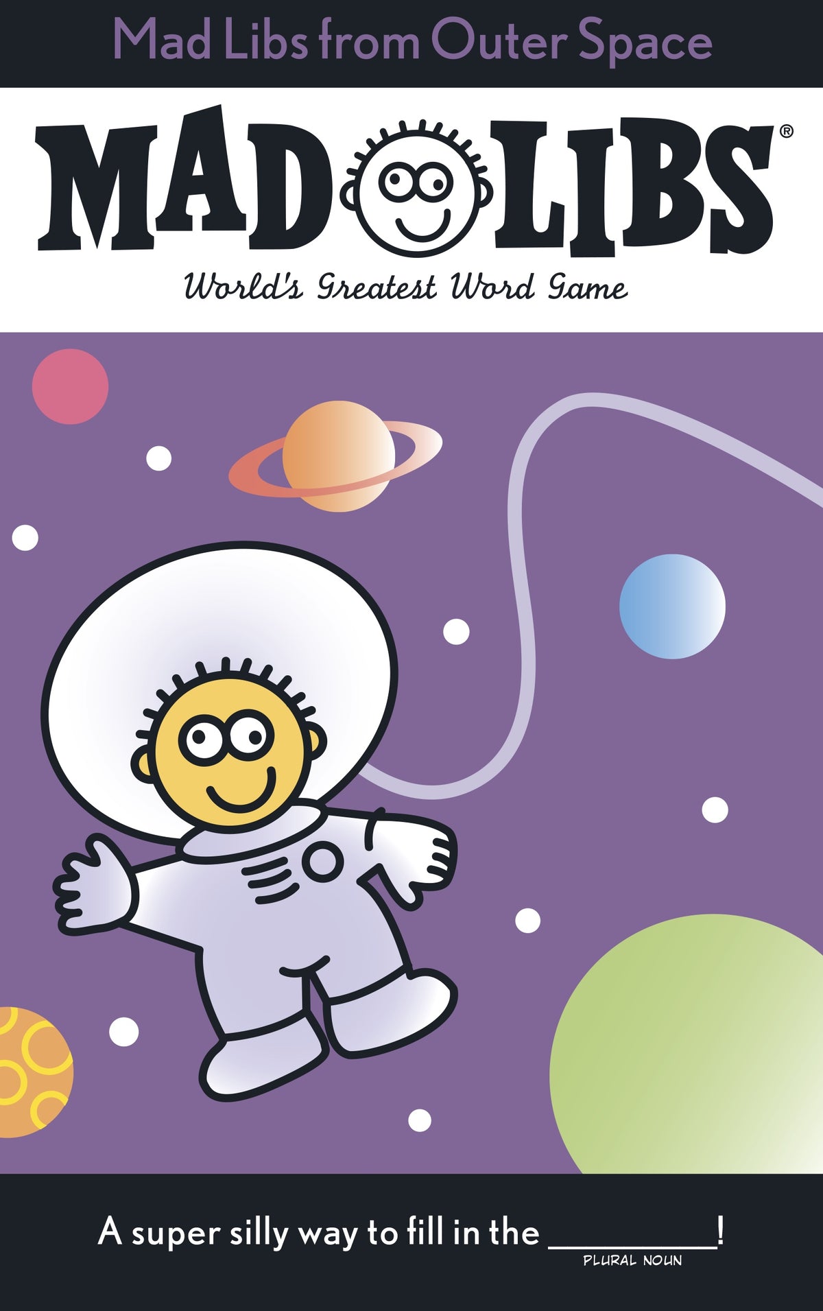 Mad Libs From Outer Space