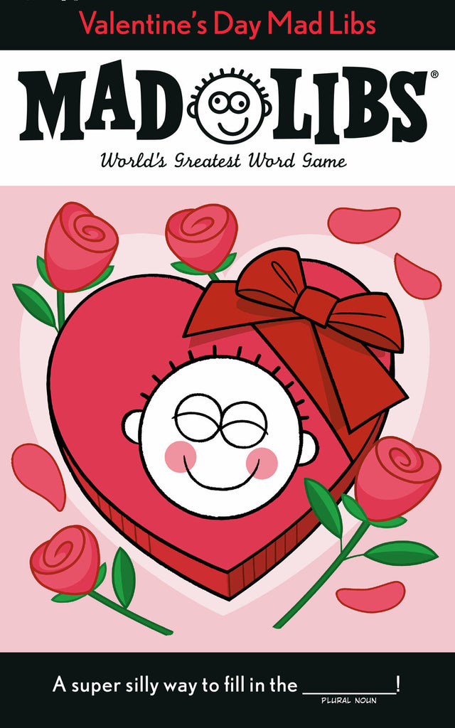 Valentine's Day Mad Libs: World's Greatest Word Game
