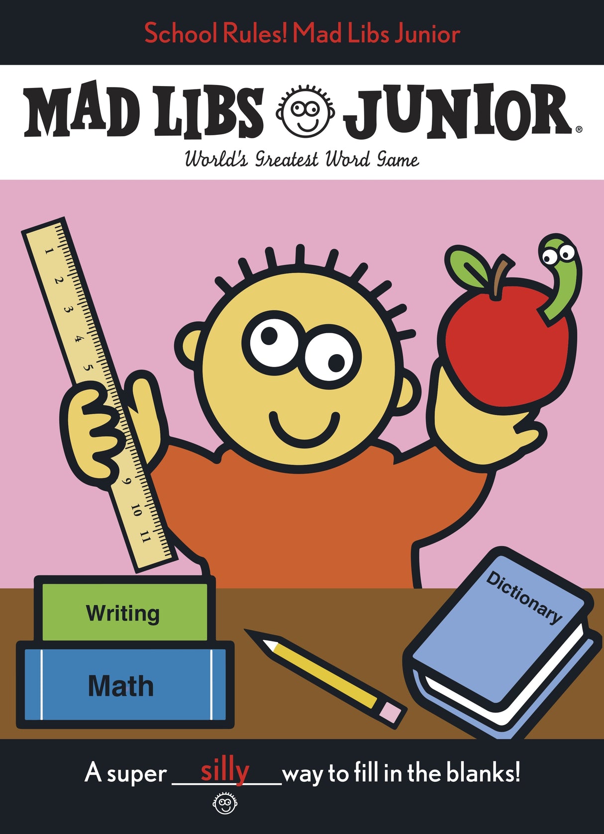 School Rules! Mad Libs Junior